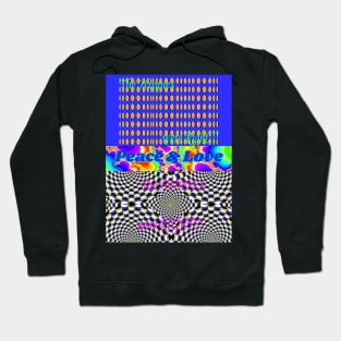 Peace & Love / The Hippies Were RIGHT! Hoodie